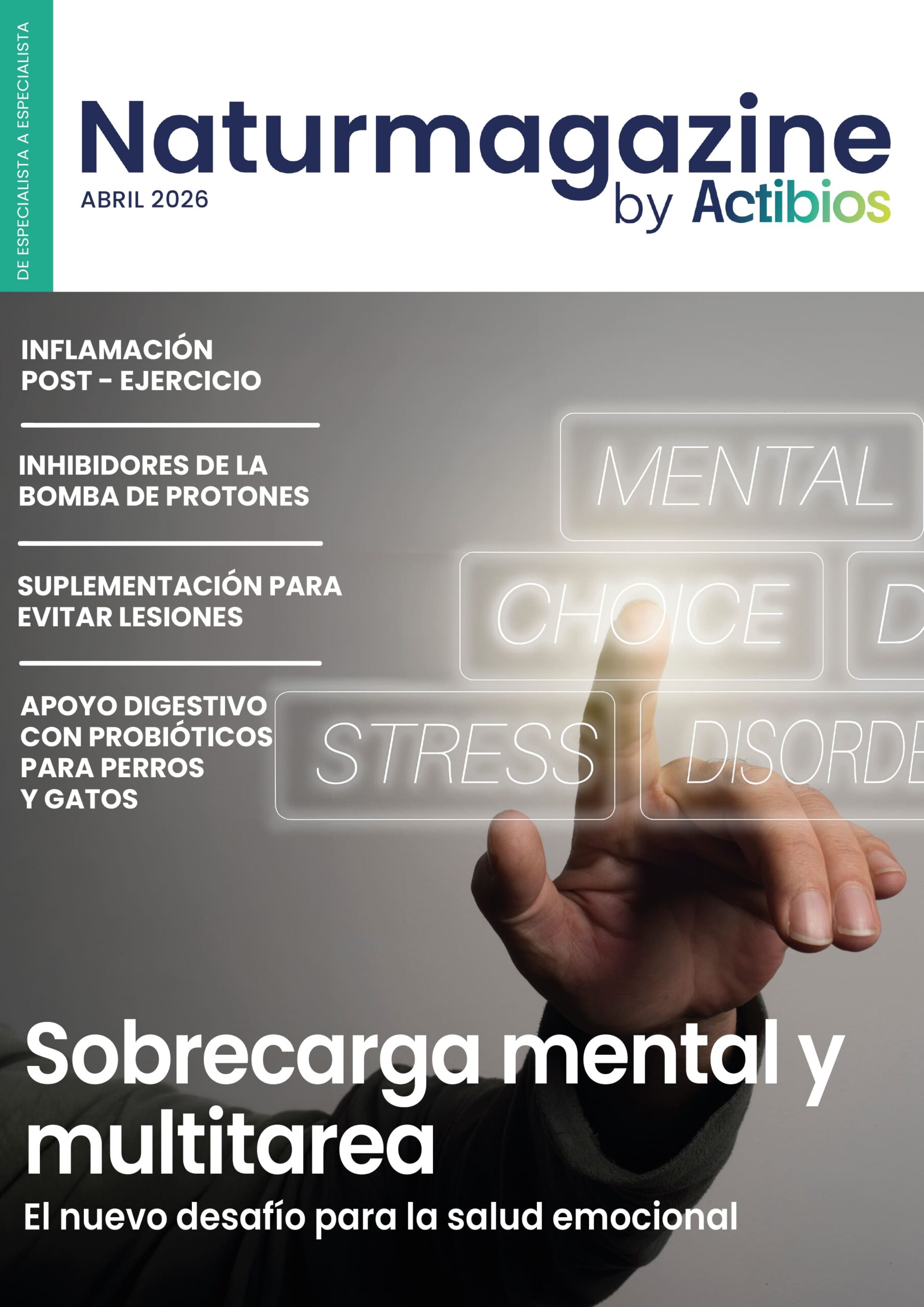 Naturmagazine: Sobrecarga mental y multitarea el nuevo desafio para la salud emocional